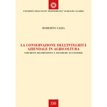 La conservazione dell’integrità aziendale in agricoltura