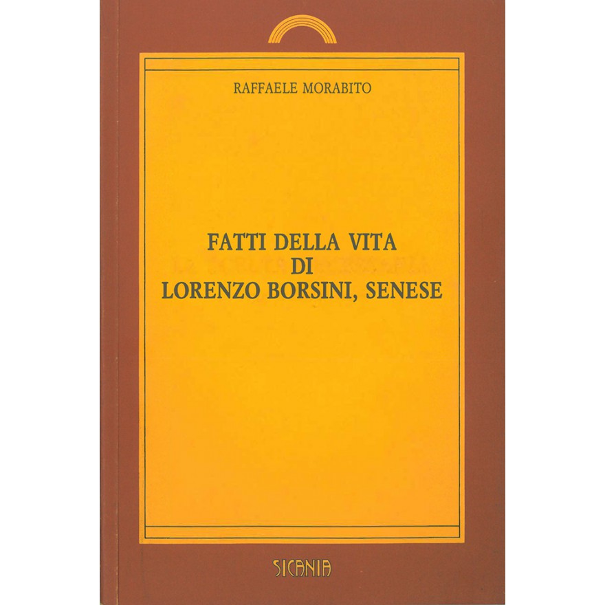 O la borsa o la vita storie e leggende dei briganti toscani Bonechi